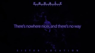 Repair ► Sister Location song                                                              FNAF Sister Location song animation