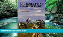 Deals in Books  Assassinating Shakespeare: Confessions of a Bard in the Bush  Premium Ebooks Full