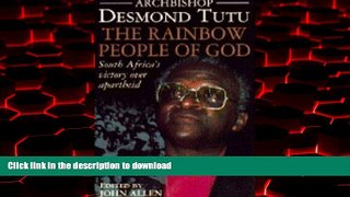 Buy books  THE RAINBOW PEOPLE OF GOD: SOUTH AFRICA S VICTORY OVER APARTHEID online