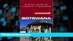 Big Deals  Botswana - Culture Smart!: The Essential Guide to Customs   Culture  Full Read Best