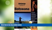 Big Deals  Getaway Guide to Botswana: Where Time Stands Still  Best Seller Books Best Seller