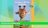 Must Have PDF  Southern African Wildlife (Bradt Travel Guides (Wildlife Guides))  Full Read Most