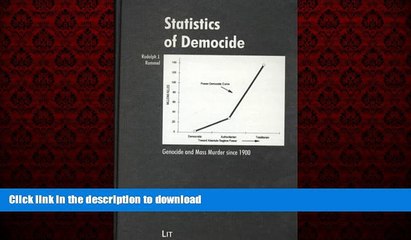Read book  Statistics of Democide: Genocide and Mass Murder since 1900 (Wissenschaftliche