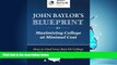 EBOOK ONLINE  John Baylor s Blueprint for Maximizing College at Minimal Cost: How to Find Your