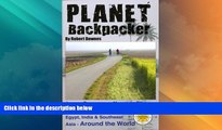 Big Deals  Planet Backpacker: Across Europe on a Mountain Bike   Backpacking on Through Egypt,