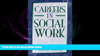 FREE DOWNLOAD  Careers in Social Work READ ONLINE