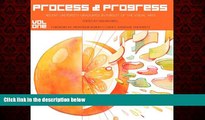READ book  Process and Progress: Recent University Graduates in Pursuit of the Visual Arts
