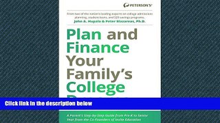 READ book  Plan and Finance Your Family s College Dreams: A Parent s Step-By-Step Guide from