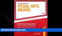 READ book  College Guide for Visual Arts Majors - 2009 (Peterson s College Guide for Visual Arts