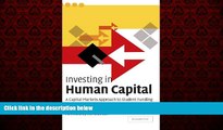 EBOOK ONLINE  Investing in Human Capital: A Capital Markets Approach to Student Funding  BOOK