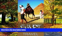 Big Deals  Egypt Travel (Egypt Travel Advice Book 1)  Best Seller Books Best Seller