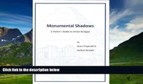 Big Deals  Monumental Shadows - A Visitor s Guide to Jordan   Egypt  Best Seller Books Best Seller