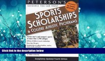 READ book  Sports Schlrshps   Coll Athl Prgs 2000 (Peterson s Sports Scholarships and College