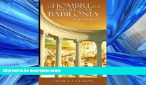 READ book  El Hombre Mas Rico de Babilonia: La Version Original Renovada y Revisada (Spanish