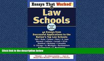 READ book  Essays That Worked for Law Schools: 40 Essays from Successful Applications to the