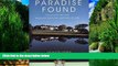 Big Deals  Paradise Found : the Story of The Mount Kenya Safari Club  Best Seller Books Best Seller