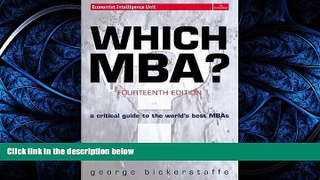 READ book  Which MBA?: A critical guide to the world s best MBAs (14th Edition) READ ONLINE