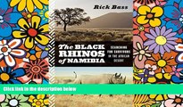 Full [PDF]  The Black Rhinos of Namibia: Searching for Survivors in the African Desert  Premium