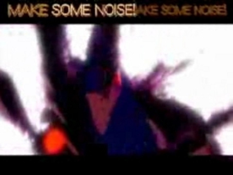 Naruto Song - Make Some Noise