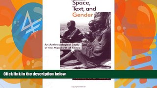 Books to Read  Space, Text, and Gender: An Anthropological Study of the Marakwet of Kenya
