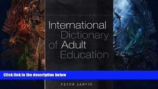 FREE PDF  International Dictionary of Adult   Continuing Education  BOOK ONLINE