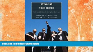 READ book  Advancing Your Career: Getting and Making the Most of Your Doctorate  FREE BOOOK ONLINE