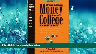 READ book  Finding Money for College 1998-1999  FREE BOOOK ONLINE