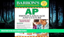 READ book  Barron s AP French Language and Culture with MP3 CD (Barron s AP French (W/CD)) READ