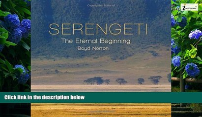 Big Deals  Serengeti: The Eternal Beginning  Full Ebooks Best Seller