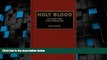 Must Have PDF  Holy Blood: An Inside View of the Afghan War  Best Seller Books Most Wanted