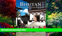 Big Deals  Bhutan: Himalayan Mountain Kingdom (Odyssey Guide. Bhutan)  Full Ebooks Most Wanted