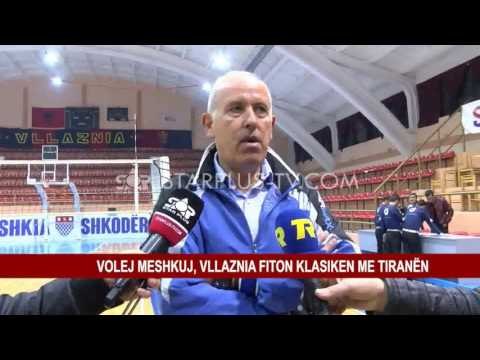 VOLEJ MESHKUJ, VLLAZNIA FITON KLASIKEN ME TIRANËN