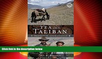 Big Deals  Tea with the Taliban: Travels in Afghanistan  Best Seller Books Best Seller
