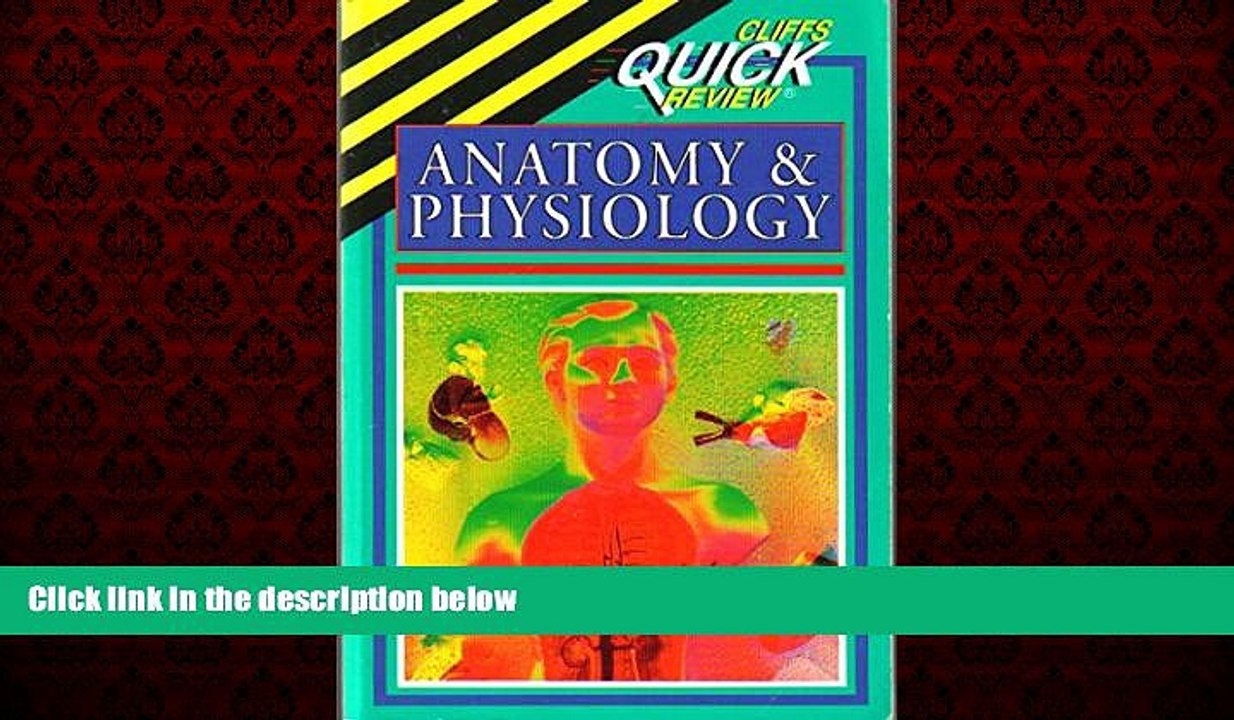 READ book  Cliffs Quick Review Anatomy and Physiology (Cliffs quick review)  FREE BOOOK ONLINE