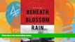 Books to Read  Beneath Blossom Rain: Discovering Bhutan on the Toughest Trek in the World  Best