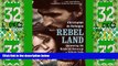 Must Have PDF  Rebel Land: Unraveling the Riddle of History in a Turkish Town  Best Seller Books