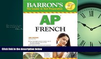 FREE PDF  Barron s AP French with Audio CDs and CD-ROM (Barron s AP French (W/CD   CD-ROM))  BOOK
