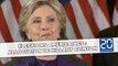 Élections américaines : Allocution de Hillary Clinton