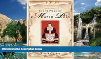 Big Deals  The Travels of Marco Polo  Full Ebooks Most Wanted