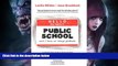 EBOOK ONLINE  Hello! My Name Is Public School, and I Have an Image Problem  BOOK ONLINE