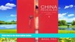 Big Deals  China Revealed: An Extraordinary Journey of Rediscovery  Full Ebooks Best Seller