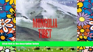 Must Have  From Manchuria to Tibet  READ Ebook Full Ebook