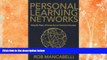 READ book  Personal Learning Networks: Using the Power of Connections to Transform Education
