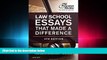 READ book  Law School Essays That Made a Difference, 6th Edition (Graduate School Admissions