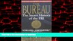 liberty book  The Bureau: The Secret History of the FBI online for ipad