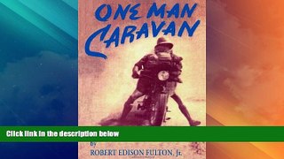 Big Deals  One Man Caravan (Incredible Journeys Books)  Best Seller Books Best Seller