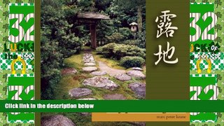 Big Deals  The Japanese Tea Garden  Full Read Most Wanted