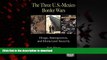 Best book  The Three U.S.-Mexico Border Wars: Drugs, Immigration, and Homeland Security (Praeger