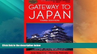 Big Deals  Gateway to Japan (Kodansha Guide)  Full Read Most Wanted