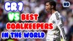 Cristiano Ronaldo vs Best Goalkeepers in the World | [Công Tánh Football]